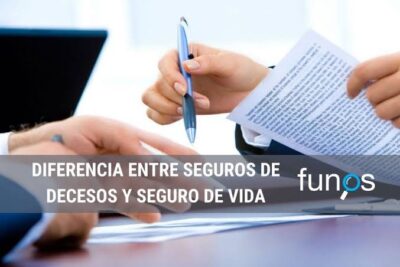 Diferencias entre contratar un seguro de decesos y un seguro de vida riesgo